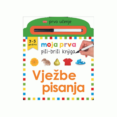 Vježbe pisanja Moja prva piši briši knjiga Vježbe pisanja 1090622